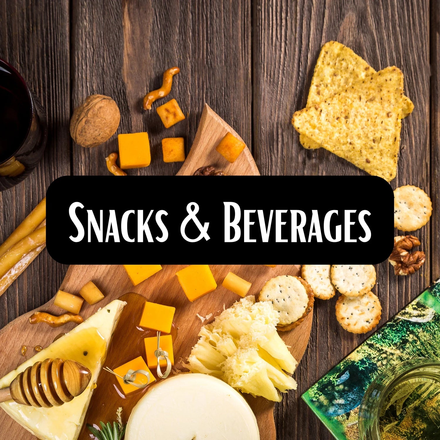 Snacks & Beverages